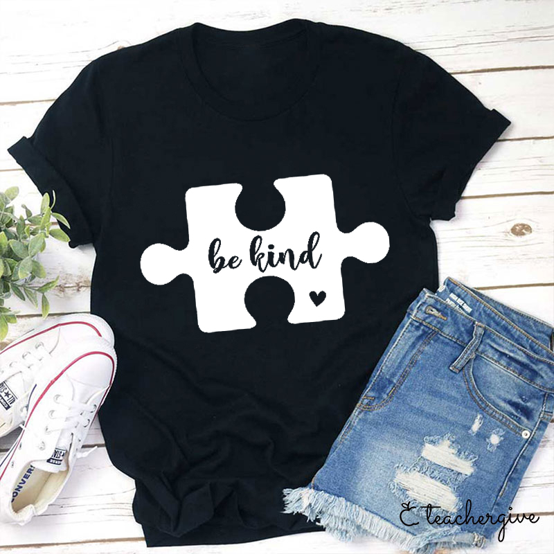 Be Kind Teacher T-Shirt