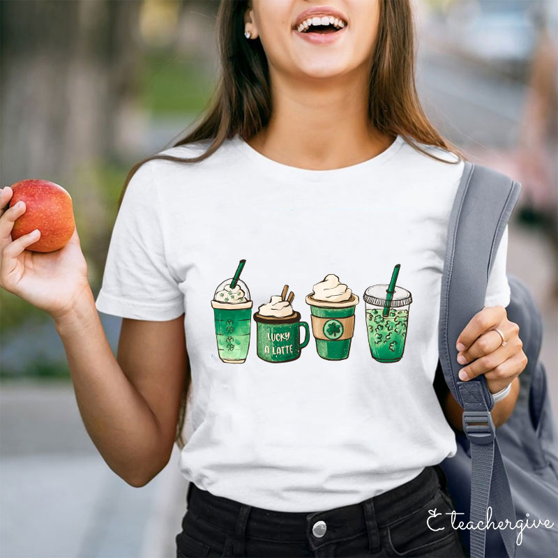 Lucky A Latte Teacher T-Shirt