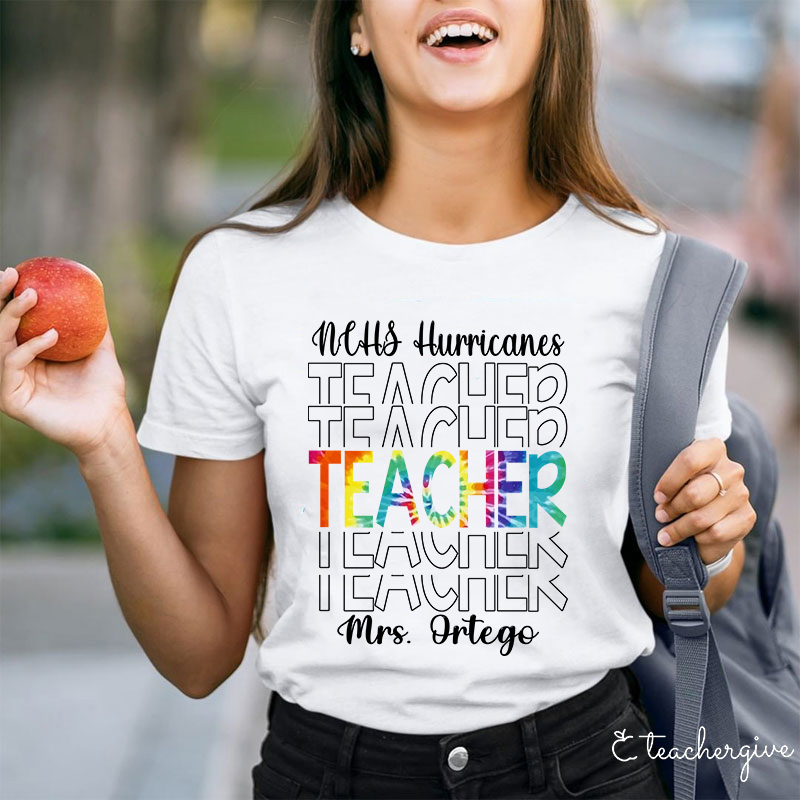 Personalized Your School Your Name Teacher T-Shirt