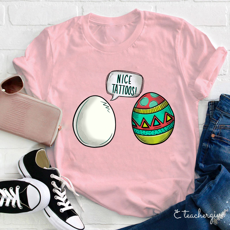 Wow Nice Tattoos Teacher T-Shirt