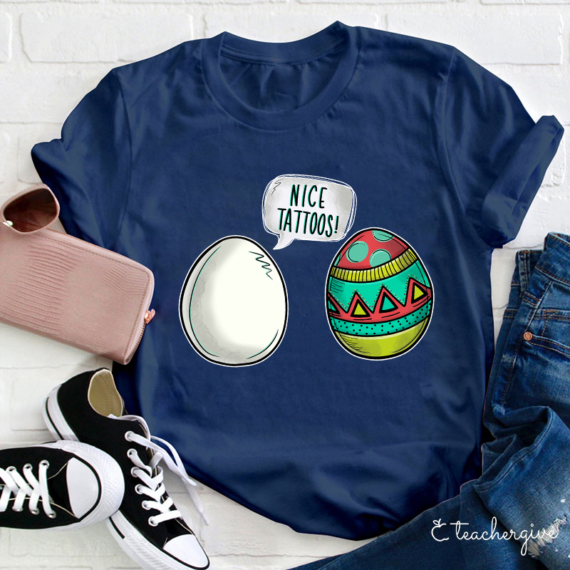 Wow Nice Tattoos Teacher T-Shirt