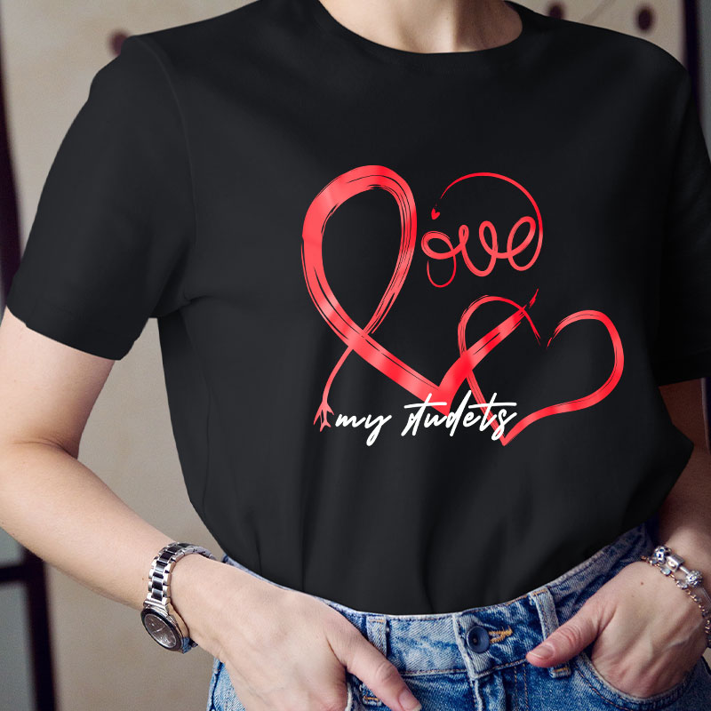 Love My Students Heart Teacher T-Shirt