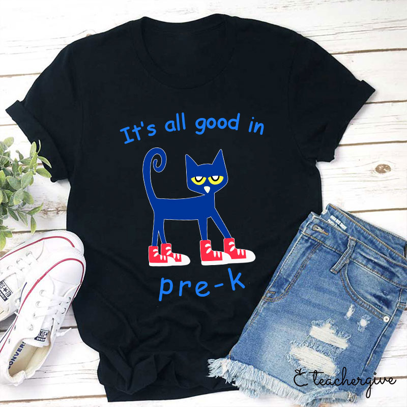 Personalized It's All Good Teacher T-Shirt