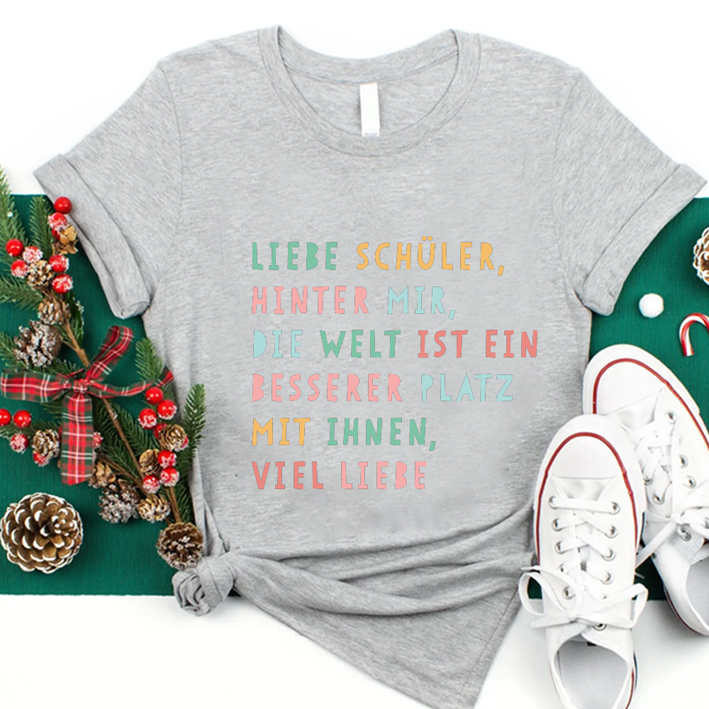 Die Welt Ist Ein Besserer Platz Mit Ihnen Personalisiertes Lehrer T-Shirt