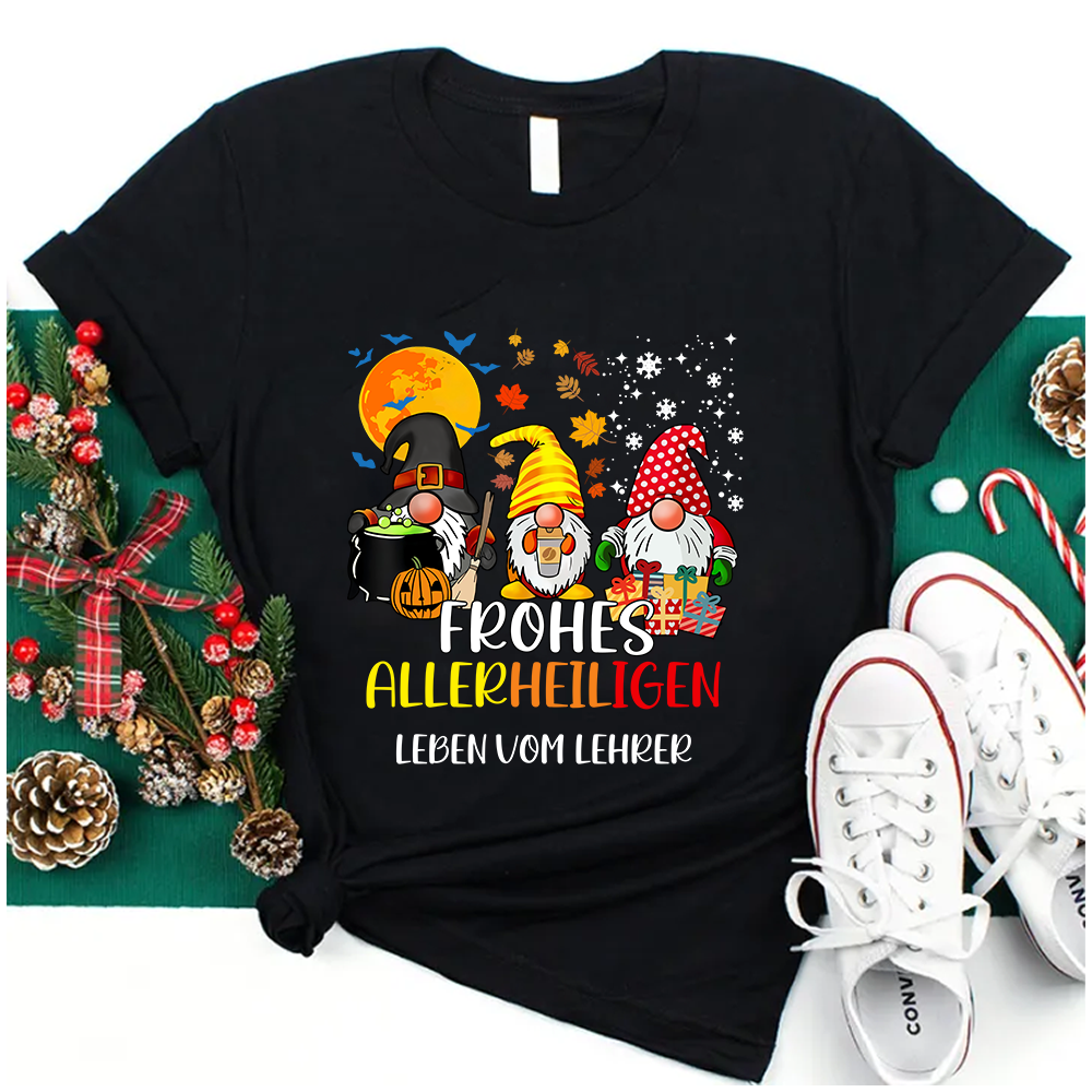 Frohes Allerheiligen Leben Vom Lehrer T-Shirt