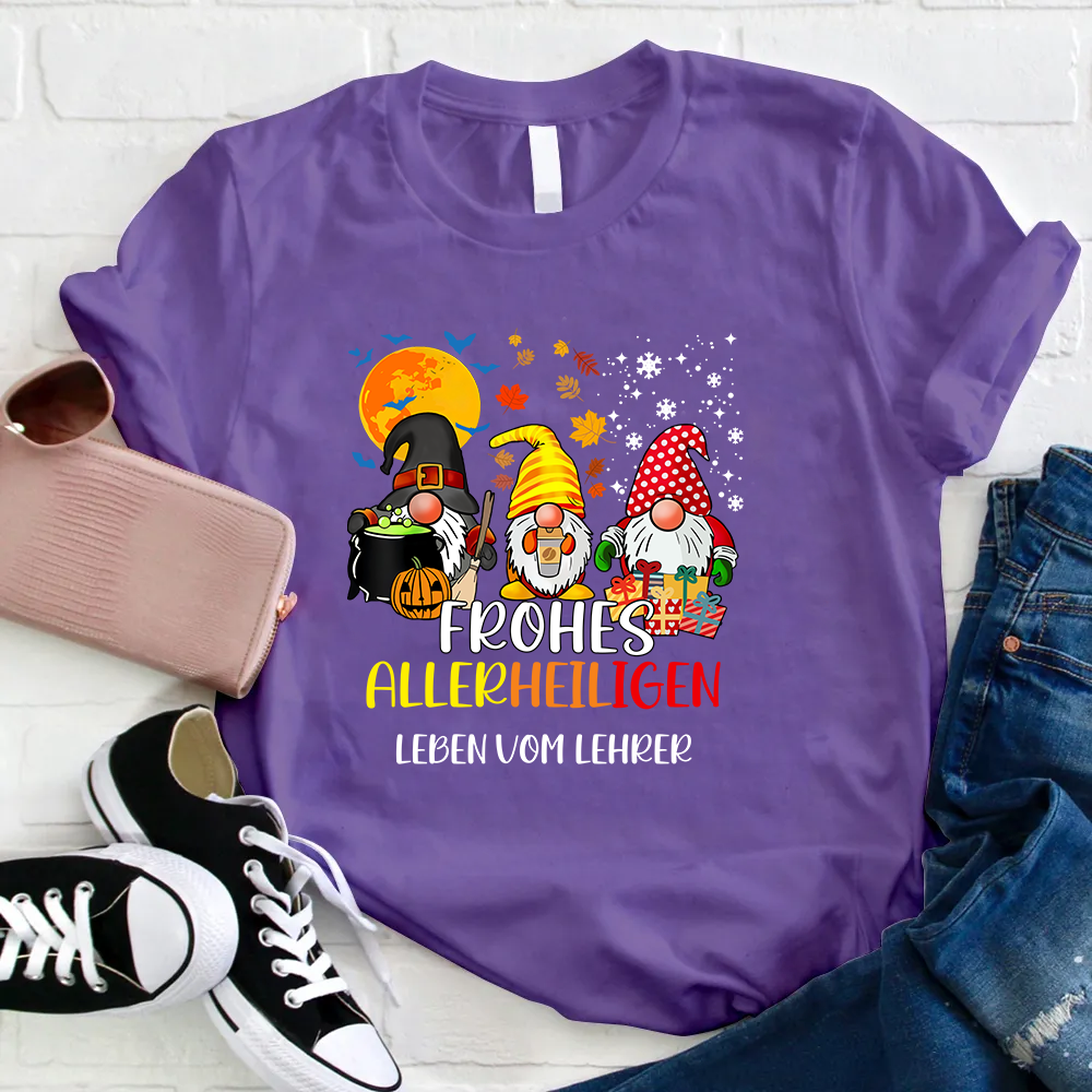 Frohes Allerheiligen Leben Vom Lehrer T-Shirt
