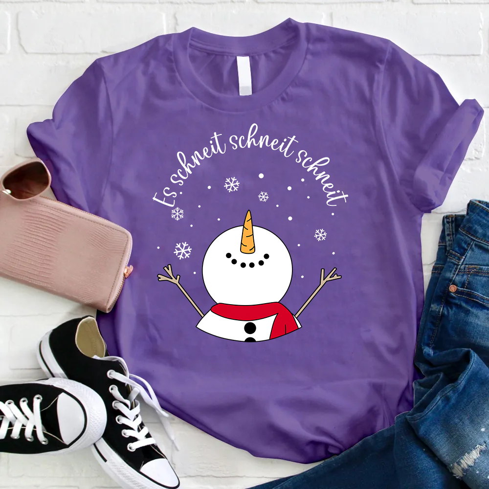 Es Schneit Schneit Schneit Lehrer T-Shirt