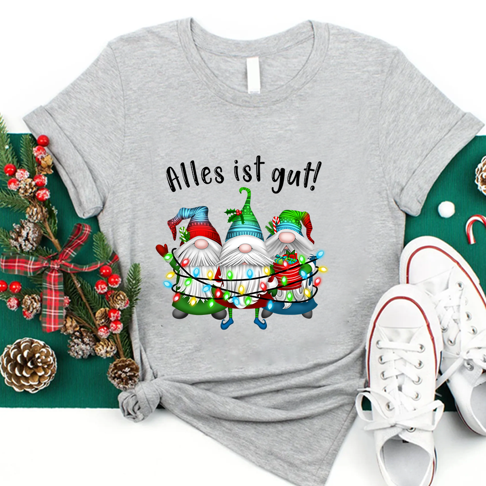 Alles Ist Gut Lehrer T-shirt