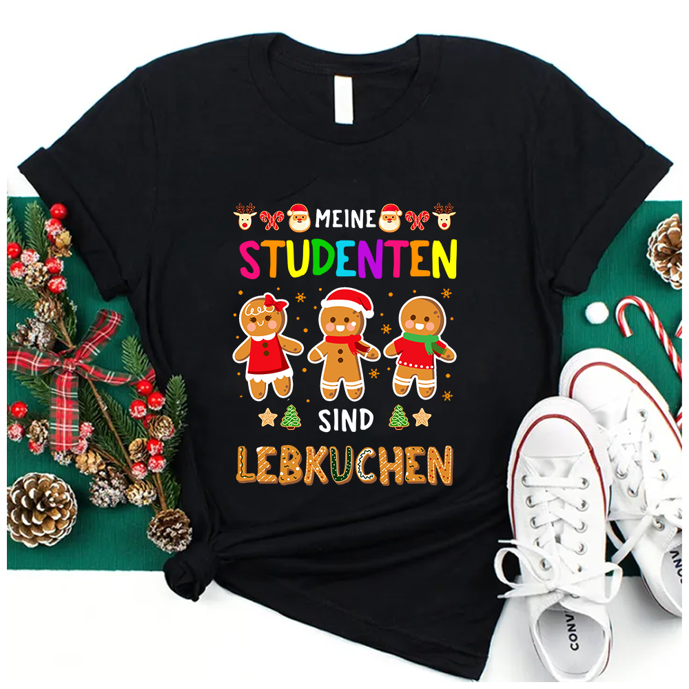 Meine Studenten Sind Lebkuchen Weihnachten T-Shirt