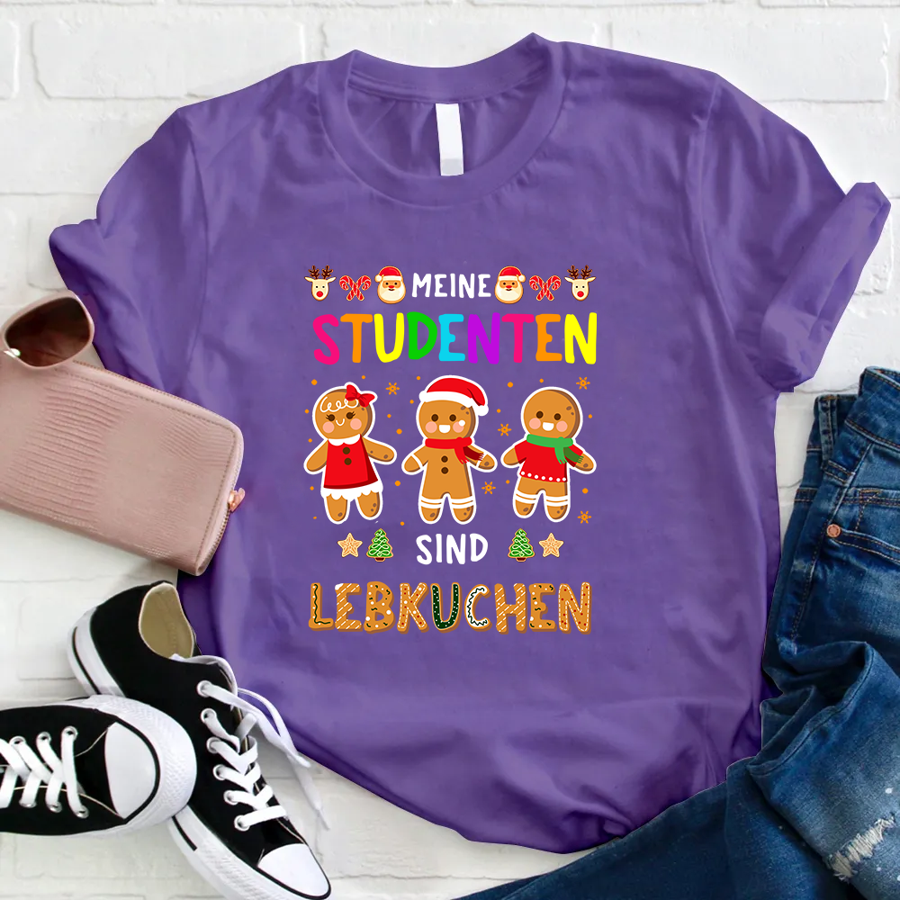 Meine Studenten Sind Lebkuchen Weihnachten T-Shirt