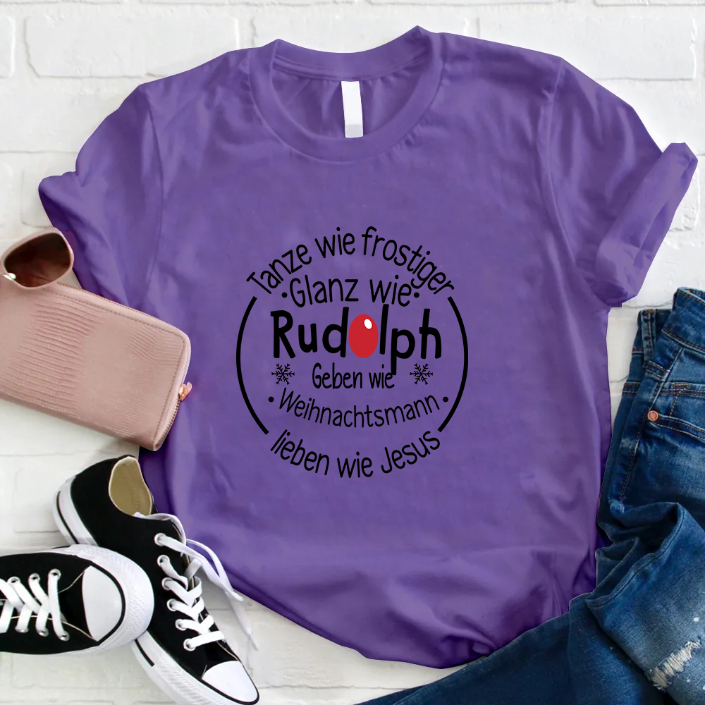 Tanze Wie Frostiger Glanz Wie Rudolph Lehrer T-shirt.
