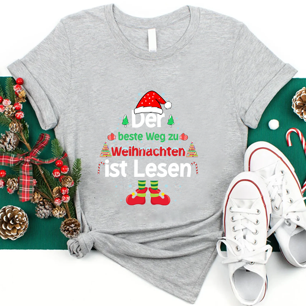 Der Beste Weg Zu Weihnachten Ist Lesen Lehrer T-Shirt