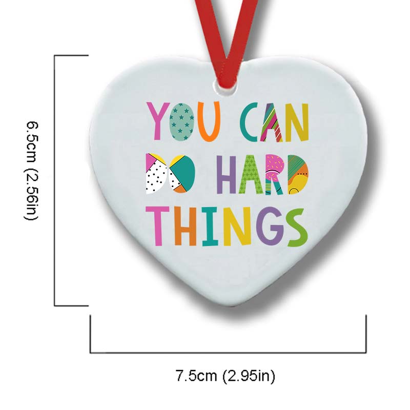 You Can Do Hard Things Kinds Of Patterns Ceramic Ornament