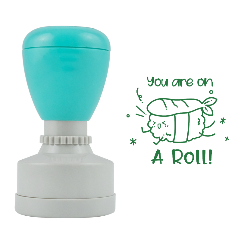 You're On A Roll Stamp