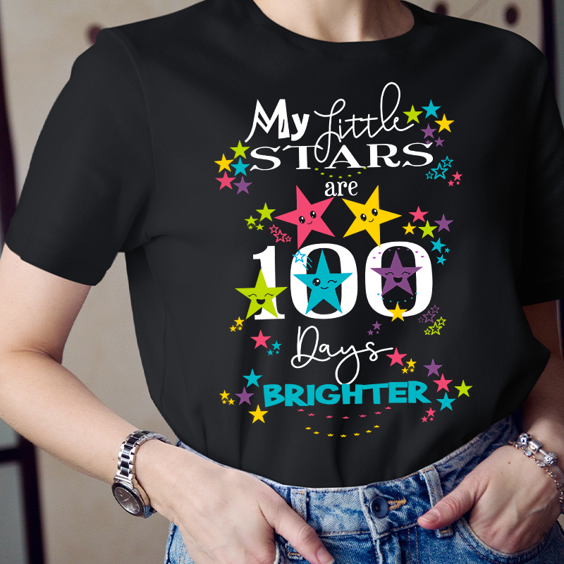 My Tittle Stars Are 100 Days Brighter T-Shirt