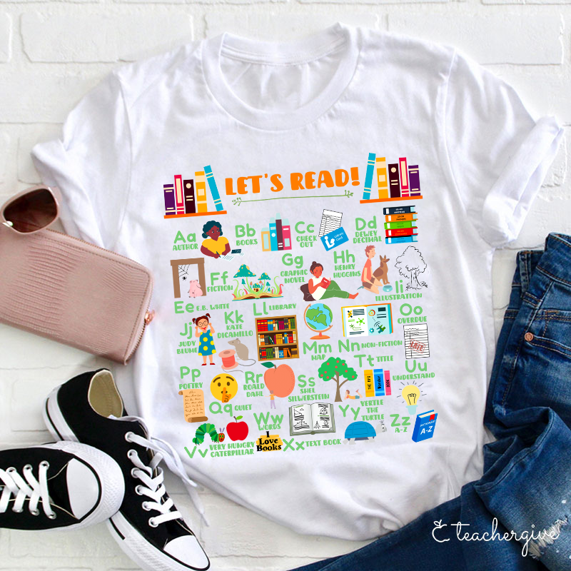 Let's Read Teacher T-Shirt