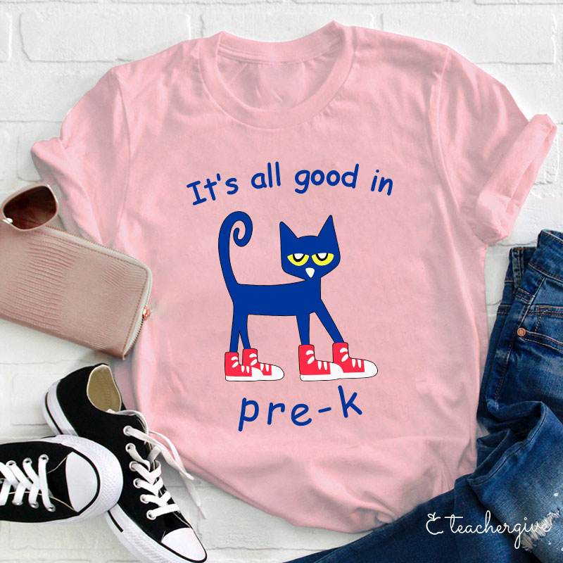 Personalized It's All Good Teacher T-Shirt