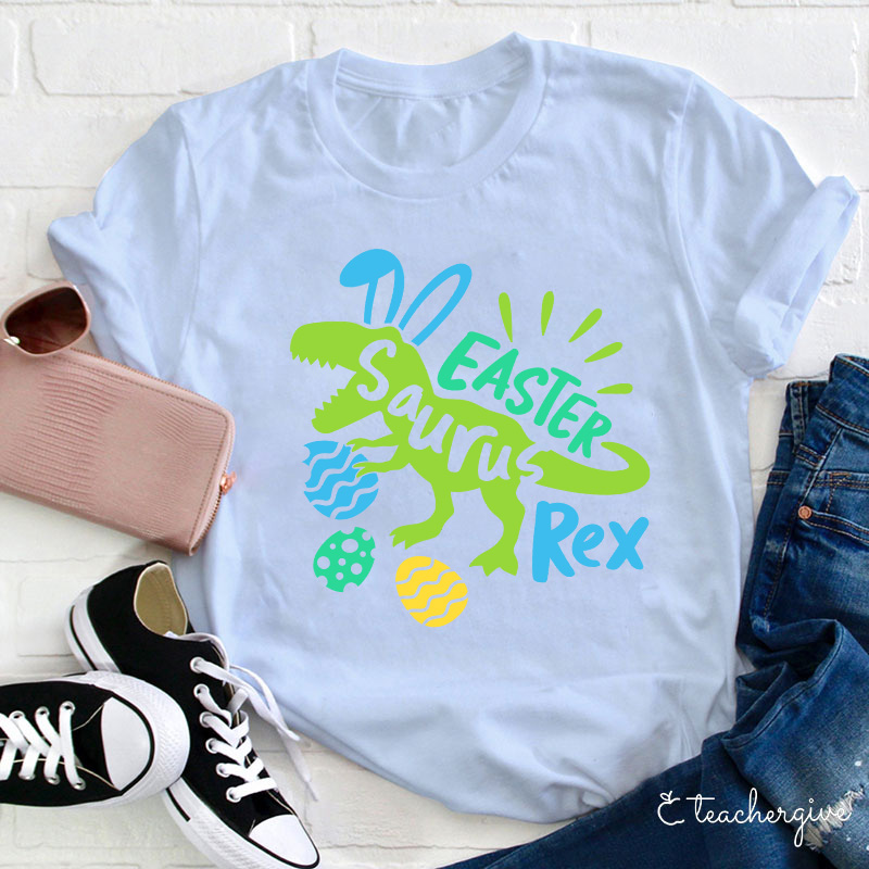 Easter Saurus Rex Teacher T-Shirt