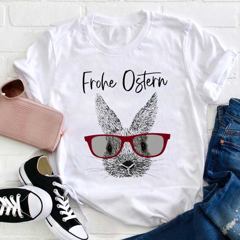 Frohe Ostern und Osterhase Lehrer T-Shirt