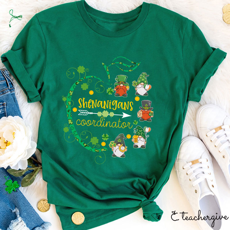 Shenanigans Coordinator Teacher T-Shirt