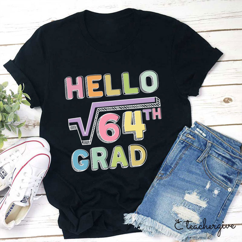 Personalized Grade Say Hello Math Teacher T-Shirt