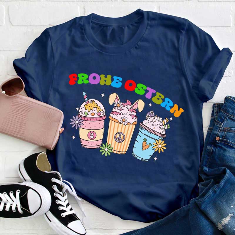 Frohe Ostern und Getränke Lehrer T-Shirt