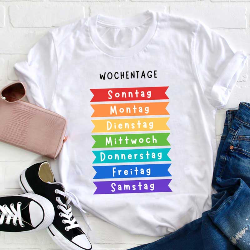 Wochentage In Deutschland Lehrer T-Shirt