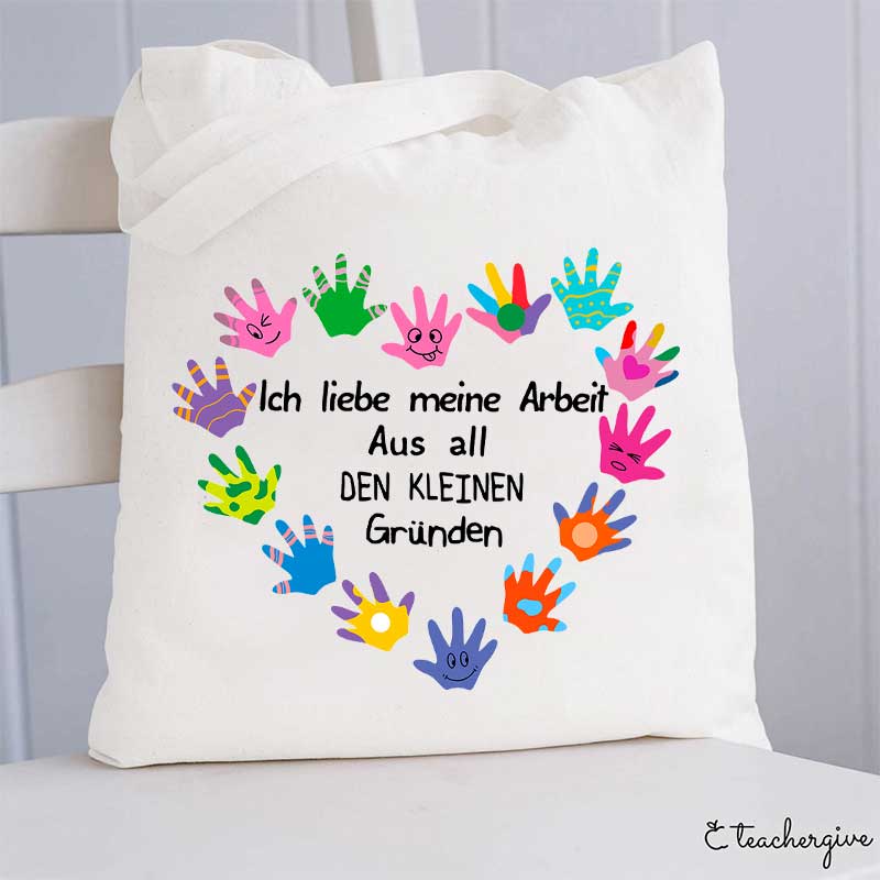 Ich Liebe Meine Arbeit Lehrer Tragetasche