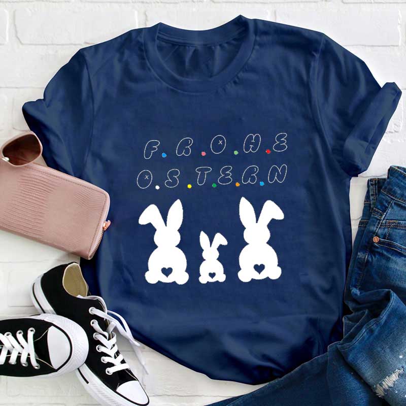 Frohe Ostern Hasen Lehrer T-Shirt