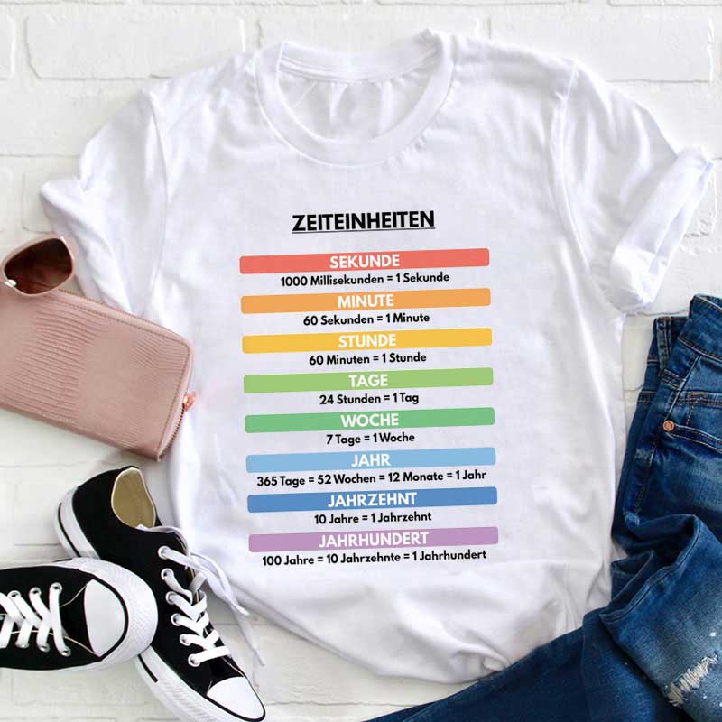 Zeiteinheiten Lehrer T-Shirt