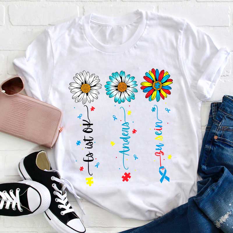 Es ist in Ordnung anders zu sein Lehrer T-Shirt