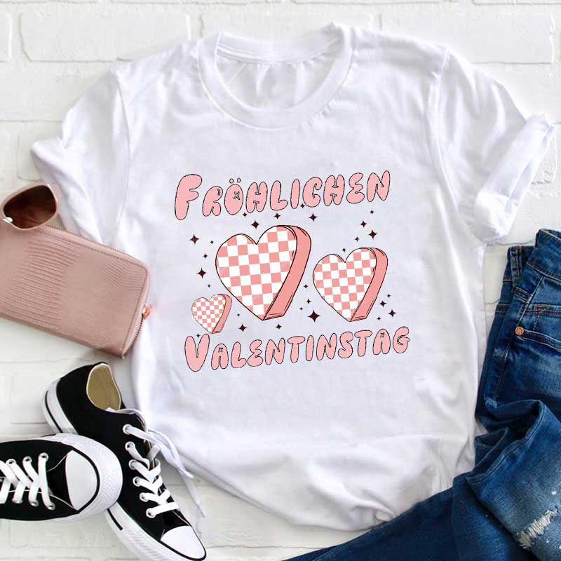 Fröhlichen Valentinstag Lehrer T-Shirt