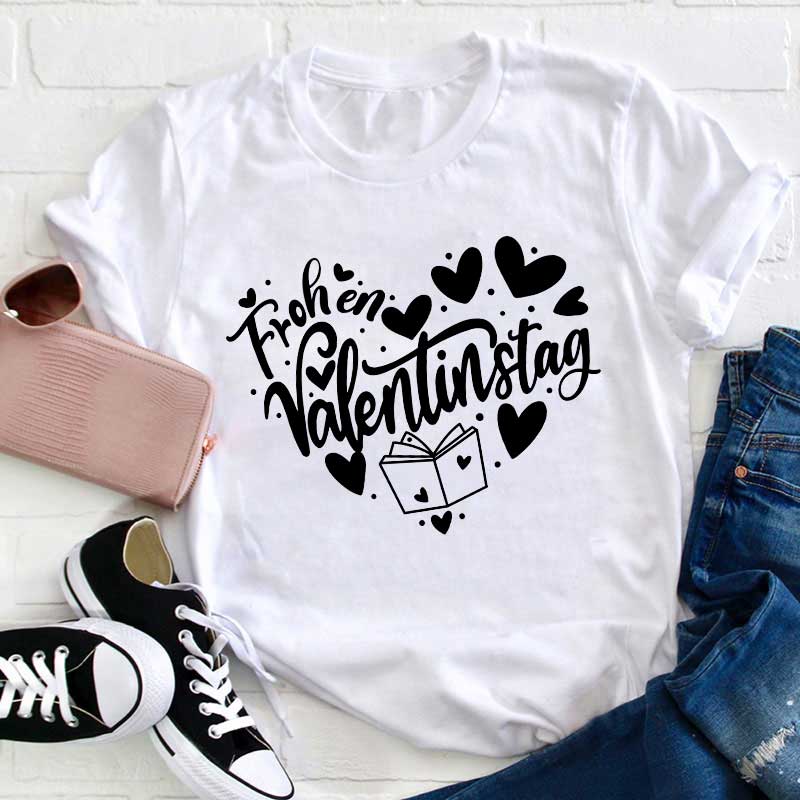 Frohen Valentinstag Lehrer T-Shirt