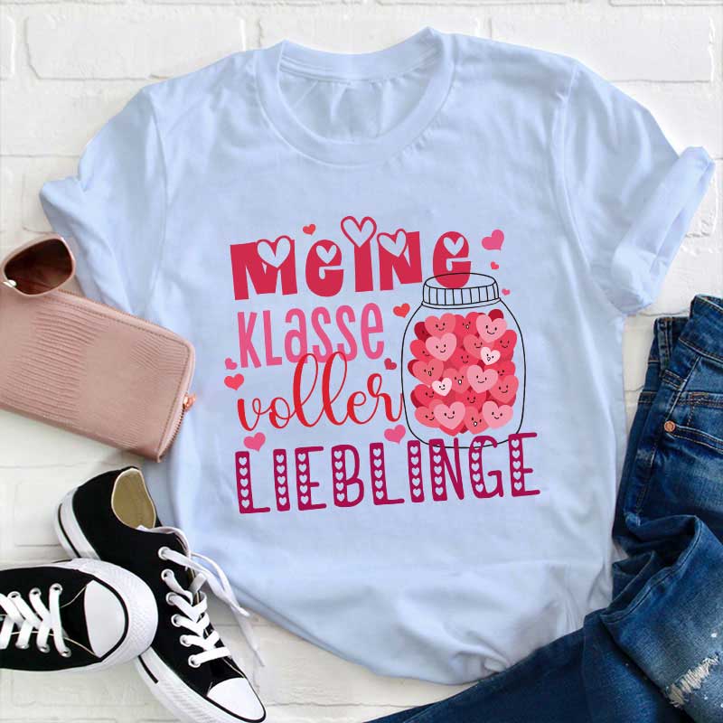 Meine Klasse Ist Voller Lieblinge Lehrer T-Shirt