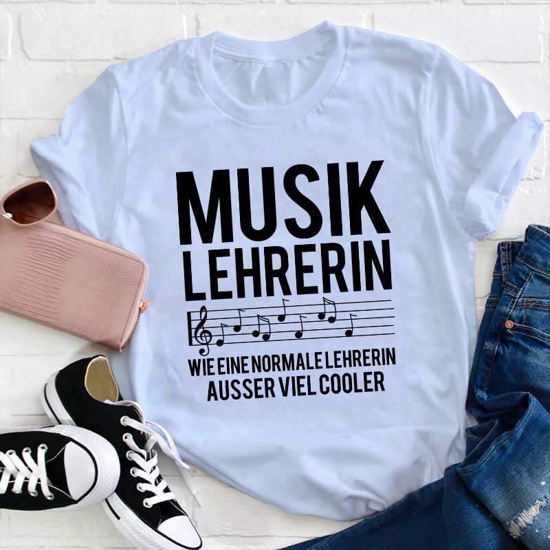 Musik Lehrerin Viel Cooler Lehrer T-Shirt
