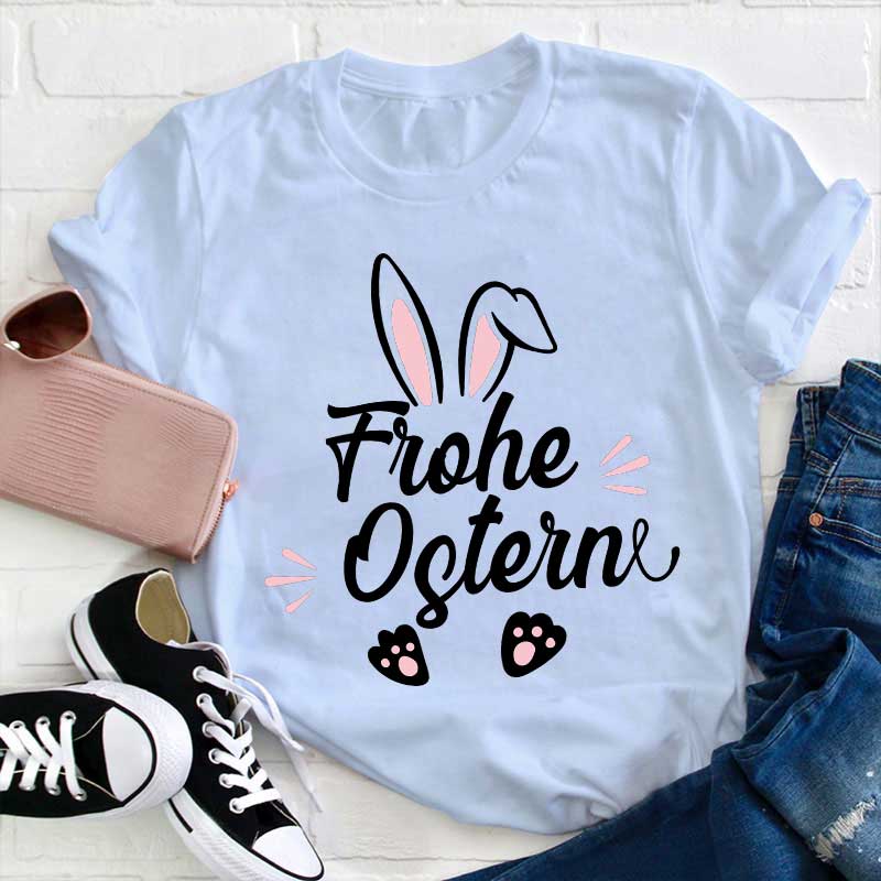 Frohe Ostern Lehrer T-Shirt