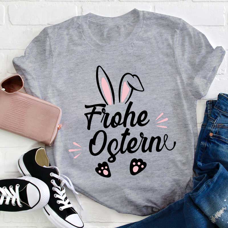 Frohe Ostern Lehrer T-Shirt