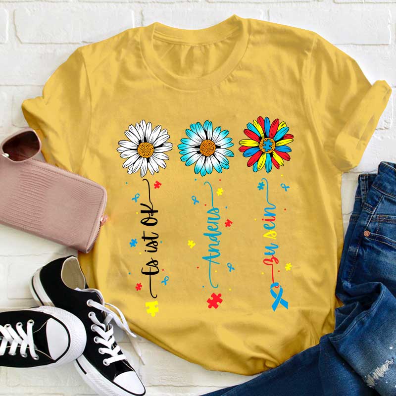 Es ist in Ordnung anders zu sein Lehrer T-Shirt