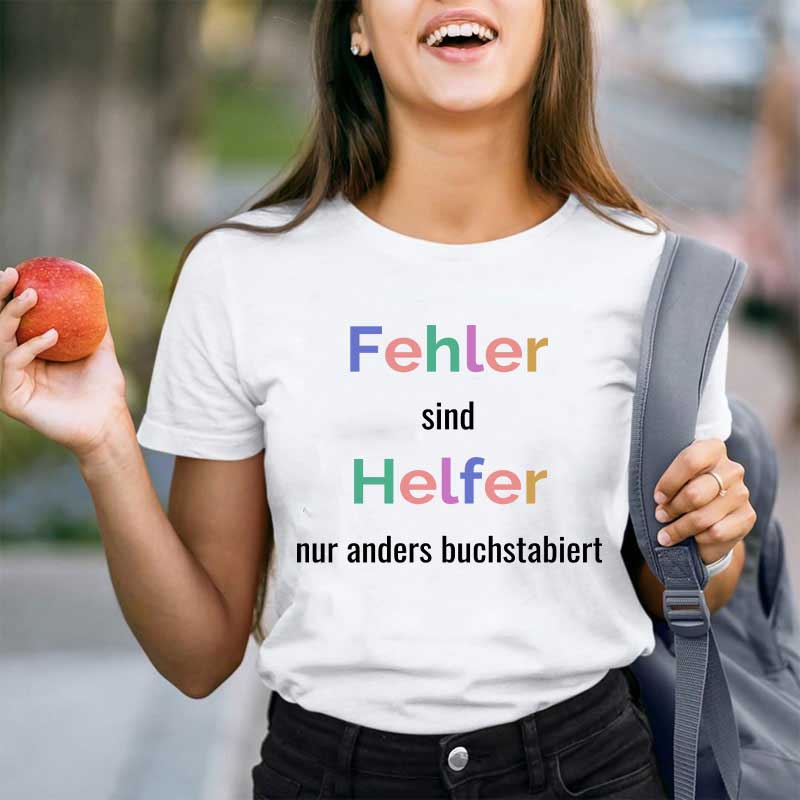 Fehler sind Helfer nur anders Buchstabiert Lehrer T-Shirt