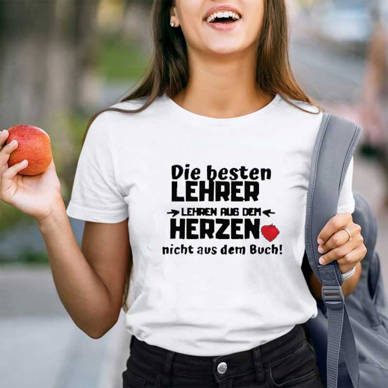 Die Beste Lehrer Aus Herzen Lehrer T-Shirt