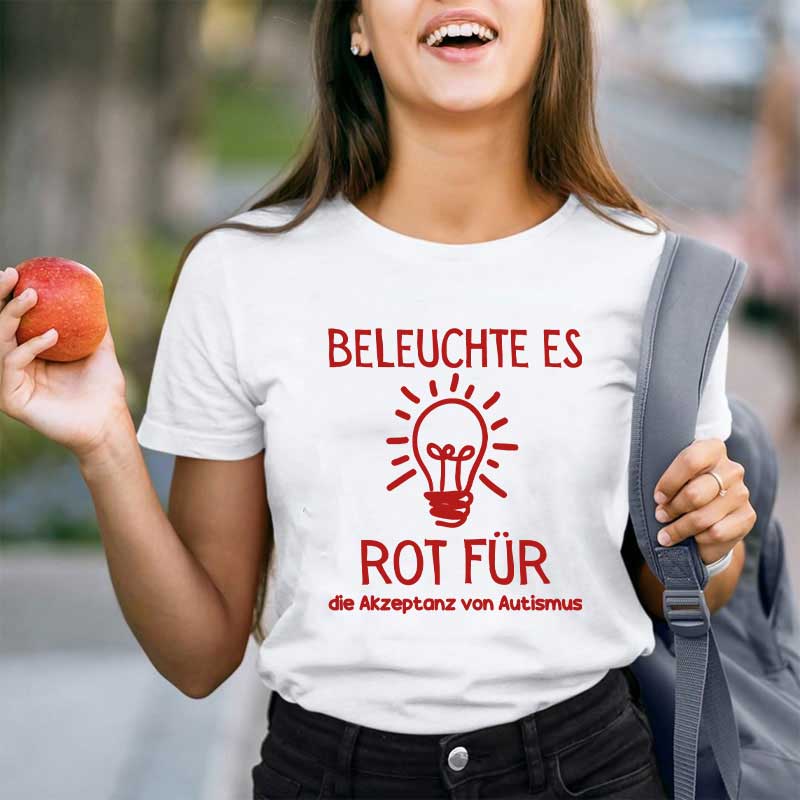 Leuchte es rot an, um Autismus zu akzeptieren Lehrer T-Shirt