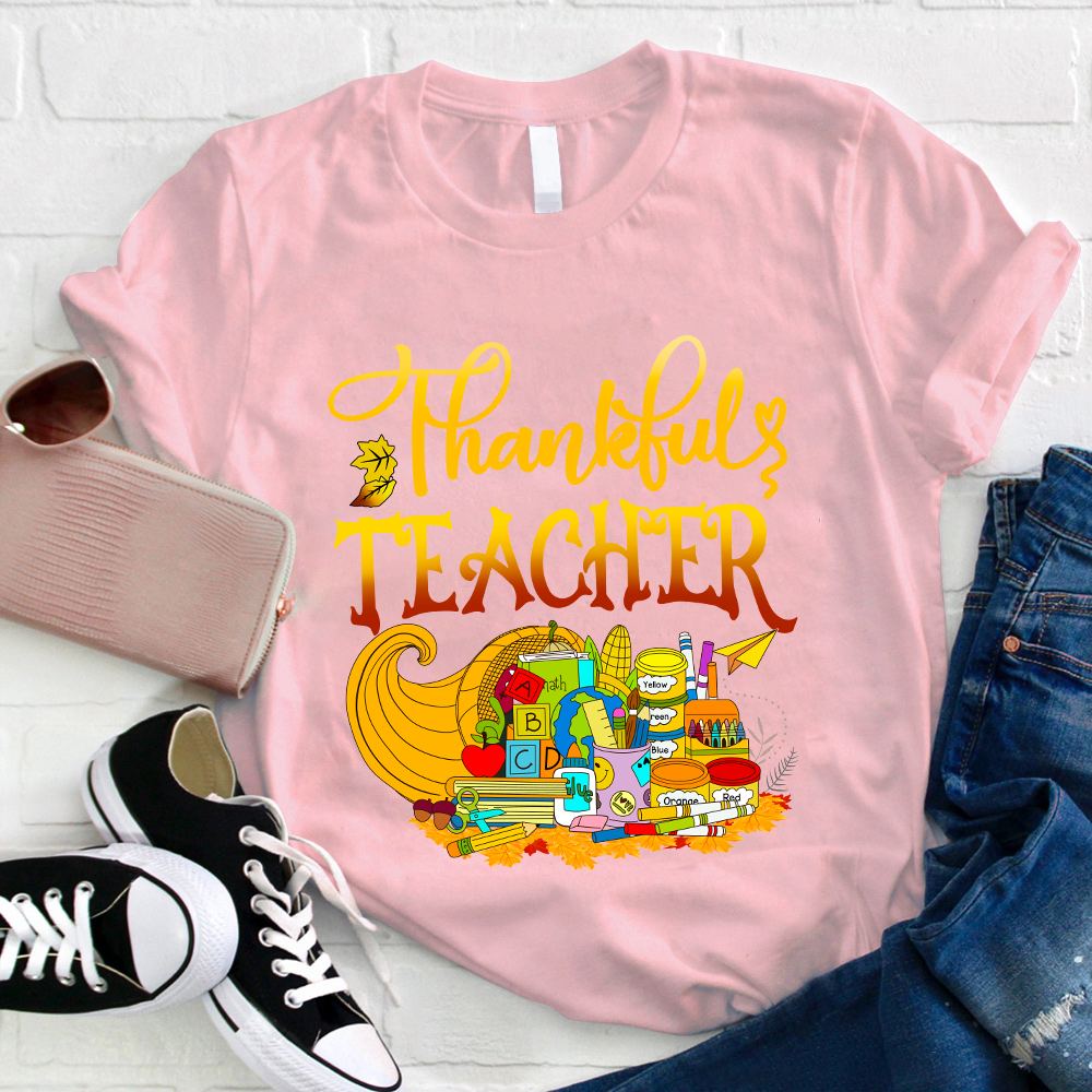 I'm A Thankful Teacher Teacher T-Shirt