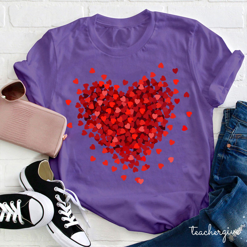 Let Love Fill Your Heart Teacher T-Shirt