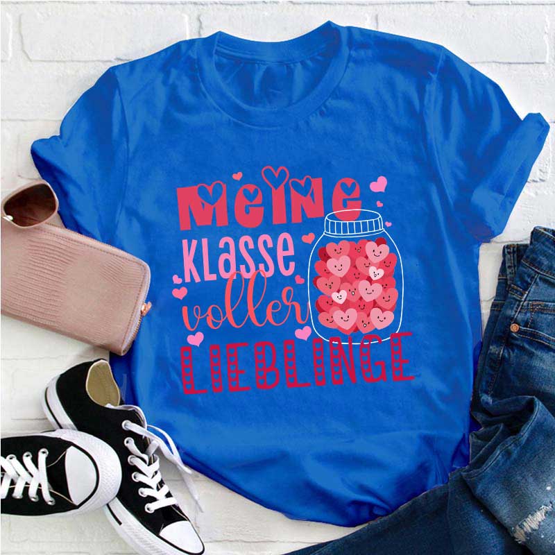 Meine Klasse Ist Voller Lieblinge Lehrer T-Shirt