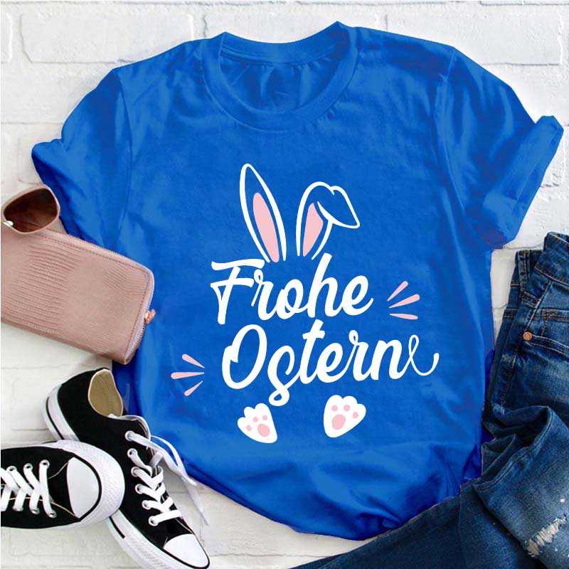 Frohe Ostern Lehrer T-Shirt