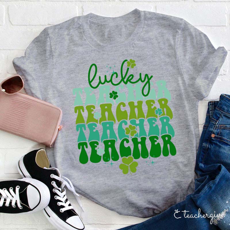 Sparkle Lucky Teacher Teacher Teacher Teacher T-Shirt