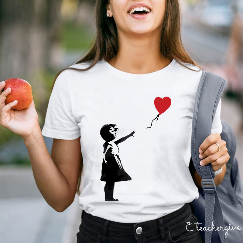 The Girl Whose Balloon Flew Away Teacher T-Shirt