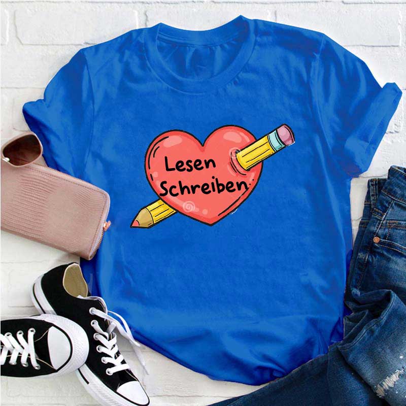 Lesen Und Schreiben Lehrer T-Shirt