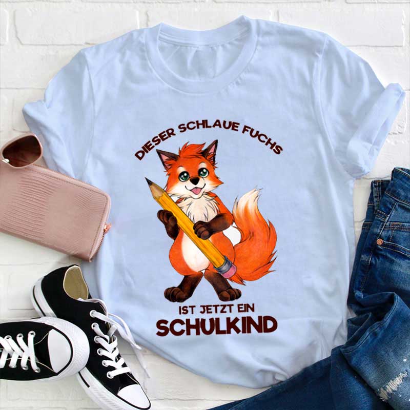 Diese schlaue Fuchs ist jetzt ein Schulkind Lehrer T-Shirt