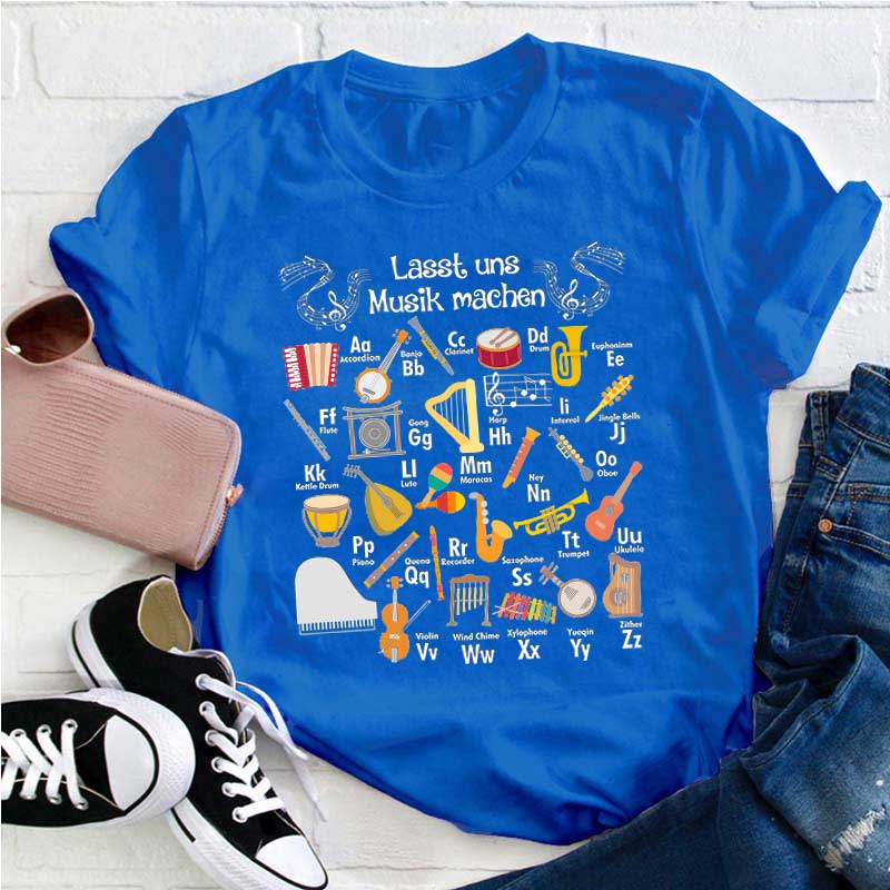 Lasst Uns Musik Machen Lehrer T-Shirt